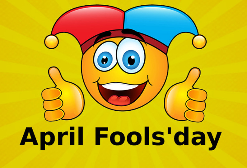 ஏப்ரல் 1-ம் தேதி முட்டாள்கள் தினம்: ஏப்ரல் ஃபூல் தினம் ஏன் கொண்டாடப்படுகிறது 201804010243208131_April-Fools-Day-2018-Why-is-April-Fools-Day-celebrated_SECVPF