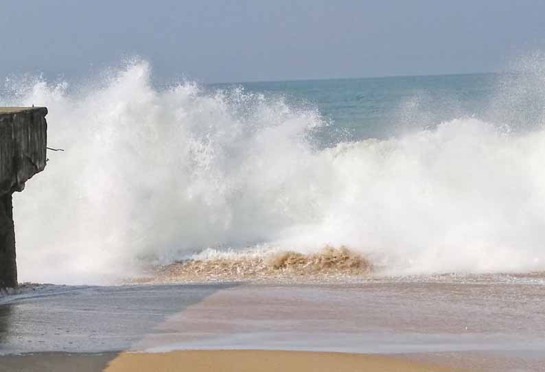 பயங்கர கடல் சீற்றம் கடற்கரை கிராம மக்கள் அச்சம்; மீனவர்கள் மீன்பிடிக்க செல்லவில்லை