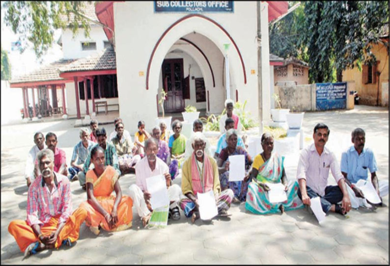 நிலப்பட்டா வழங்கக்கோரி சப்-கலெக்டர் அலுவலகத்தை மலைவாழ் மக்கள் முற்றுகை