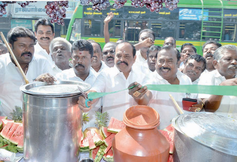 தூத்துக்குடியில் நீர், மோர் பந்தல்கள் அமைச்சர் கடம்பூர் ராஜூ திறந்து வைத்தார்