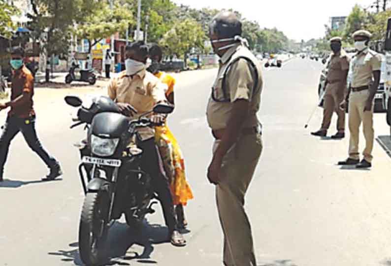 தடை உத்தரவை மீறி சாலையில் சுற்றித்திரிந்தவர்களை எச்சரித்த போலீஸ் சூப்பிரண்டு