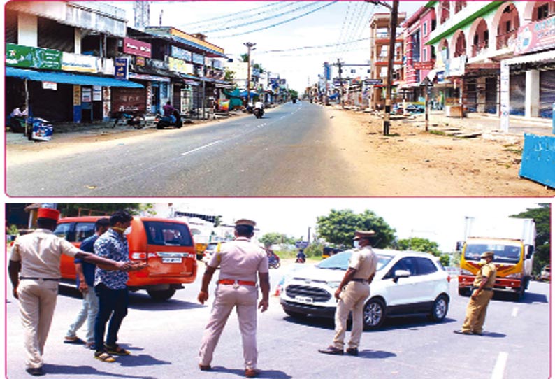 புறநகர் பகுதிகளில், முழு ஊரடங்கால் சாலைகள் வெறிச்சோடியது -  எல்லையில் வெளிமாநில வாகனங்கள் திருப்பி அனுப்பப்பட்டன