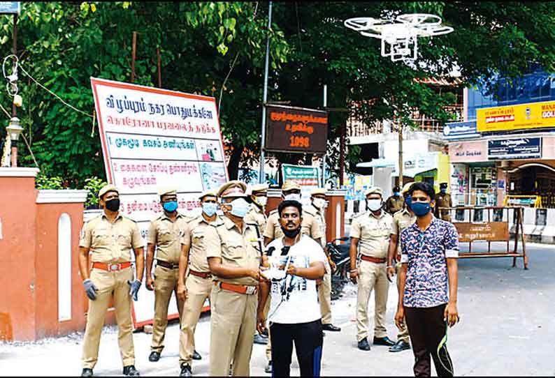 விழுப்புரத்தில் தனிமைப்படுத்தப்பட்ட பகுதிகளில் டிரோன் மூலம் போலீசார் கண்காணிப்பு