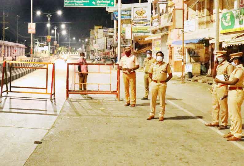 விழுப்புரத்தில் இரவு நேர ஊரடங்கை மீறி பயணம் போலீசார் எச்சரித்து அனுப்பினர்