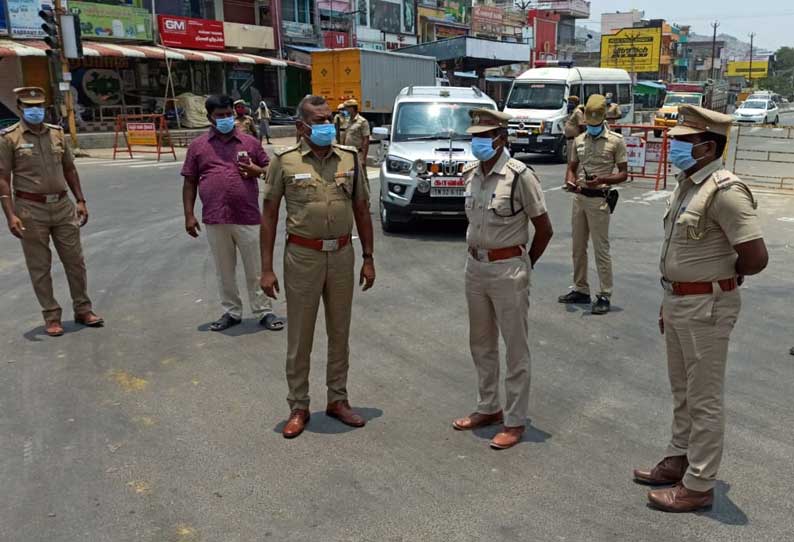 முழு ஊரடங்கு பாதுகாப்பு ஏற்பாடுகளை போலீஸ் சூப்பிரண்டு ஆய்வு