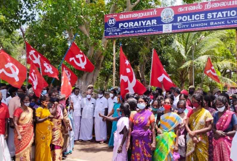 பொறையாறு போலீஸ் நிலையத்தை மார்க்சிஸ்ட் கம்யூனிஸ்டு கட்சியினர் முற்றுகையிட்டு போராட்டம்