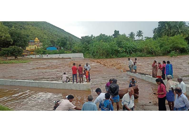 கமண்டல நாகநதி ஆற்றில் தரைப்பாலங்கள் மூழ்கி 25 மலை கிராமங்கள் துண்டிப்பு