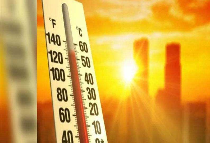 Vellore recorded an all-time high of 106.3 degrees this year || இந்த ஆண்டில் இதுவரை இல்லாத அளவாக வேலூரில் இன்று 106.3 டிகிரி வெப்பம் பதிவு