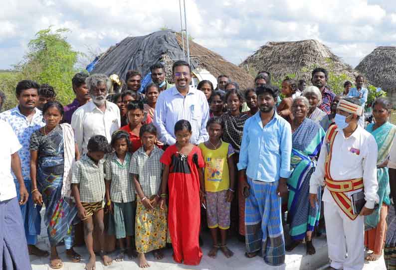 இருளில் தவித்த கிராம மக்களுக்கு வெளிச்சத்தை கொடுத்த கலெக்டர்